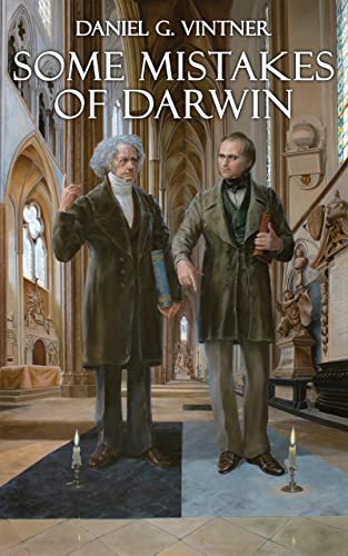Some Mistakes of Darwin and a Programmer's Theory of Life - Epub + Converted Pdf